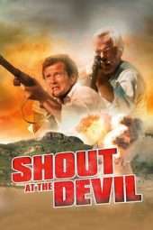 Nonton Film Shout at the Devil (1976) Sub Indo