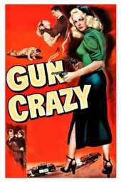 Nonton Film Gun Crazy (1950) Sub Indo