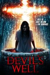 Nonton Film The Devil’s Well (2018) Sub Indo