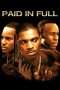 Nonton Film Paid in Full (2002) Sub Indo