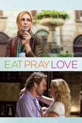 Nonton Film Eat Pray Love (2010) Sub Indo