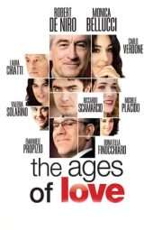 Nonton Film The Ages of Love (2011) Sub Indo