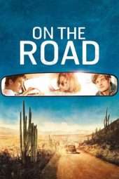 Nonton Film On the Road (2012) Sub Indo