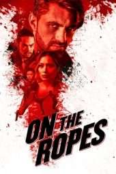 Nonton Film On the Ropes (2018) Sub Indo