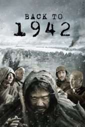 Nonton Film Back to 1942 (2012) Sub Indo