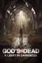 Nonton Film God’s Not Dead: A Light in Darkness (2018) Sub Indo