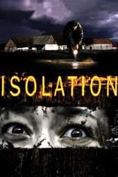 Nonton Film Isolation (2005) Sub Indo