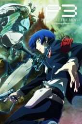 Nonton Film Persona 3 the Movie: #1 Spring of Birth (2013) Sub Indo