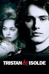 Nonton Film Tristan & Isolde (2006) Sub Indo