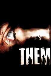 Nonton Film Them (2006) Sub Indo