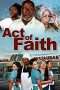 Nonton Film Act of Faith (2014) Sub Indo