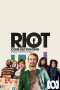 Nonton Film Riot (2018) Sub Indo