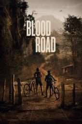 Nonton Film Blood Road (2017) Sub Indo