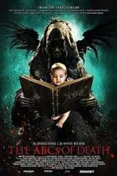 Nonton Film The ABCs of Death (2013) Sub Indo