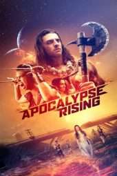 Nonton Film Apocalypse Rising (2018) Sub Indo