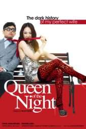 Nonton Film Queen of The Night (2013) Sub Indo