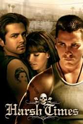 Nonton Film Harsh Times (2005) Sub Indo