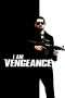 Nonton Film I Am Vengeance (2018) Sub Indo