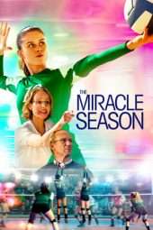 Nonton Film The Miracle Season (2018 Sub Indo