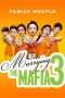 Nonton Film Marrying the Mafia 3: Family Hustle (2006) Sub Indo