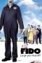 Nonton Film Fido (2006) Sub Indo