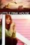 Nonton Film Little Pink House (2017) Sub Indo