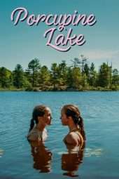 Nonton Film Porcupine Lake (2017) Sub Indo