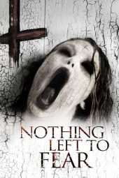 Nonton Film Nothing Left to Fear (2013) Sub Indo