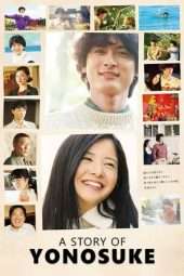 Nonton Film A Story of Yonosuke (2013) Sub Indo