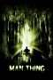 Nonton Film Man-Thing (2005) Sub Indo