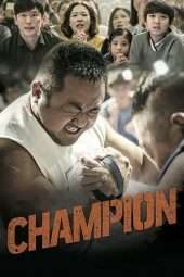 Nonton Film Champion (2018) Sub Indo