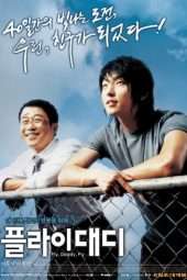 Nonton Film Fly, Daddy, Fly (2006) Sub Indo