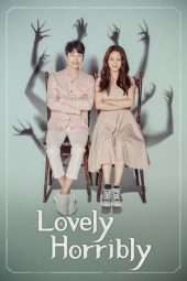 Nonton Film Lovely Horribly (2018) Sub Indo