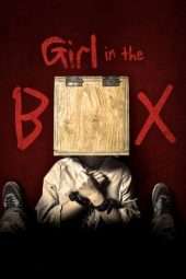 Nonton Film Girl in the box (2016) Sub Indo