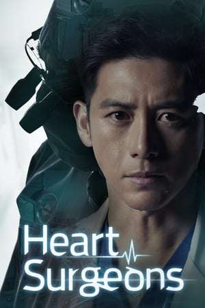 Nonton Heart Surgeons (2018) Sub Indo