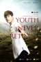 Nonton Film Youth Never Returns (2015) gt Sub Indo