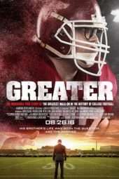 Nonton Film Greater (2016) Sub Indo