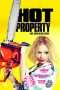 Nonton Film Hot Property (2016) Sub Indo