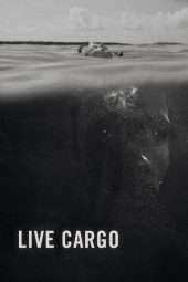 Nonton Film Live Cargo (2016) Sub Indo