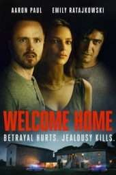 Nonton Film Welcome Home (2018) Sub Indo