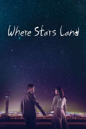 Nonton Where Stars Land (2018) Sub Indo