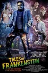 Nonton Film Tales of Frankenstein (2018) Sub Indo