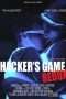 Nonton Film Hacker’s Game Redux (2018) Sub Indo