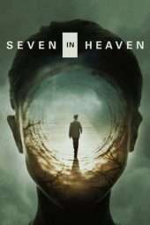 Nonton Film Seven in Heaven (2018) Sub Indo