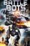 Nonton Film Battle Bots (2018) Sub Indo