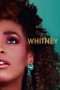 Nonton Film Whitney (2018) Sub Indo