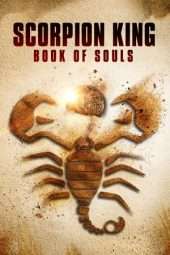 Nonton Film The Scorpion King: Book of Souls (2018) Sub Indo