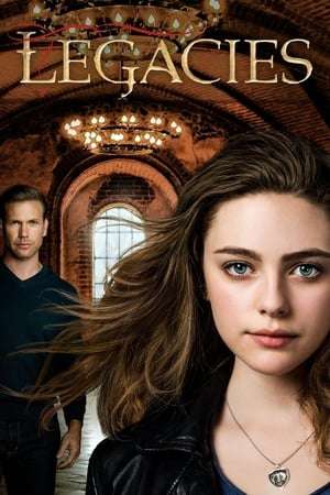 Nonton Legacies Season 01 (2018) Sub Indo