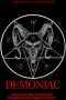 Nonton Film Demoniac (2018) Sub Indo Nonton Film Demoniac (2018) Sub Indo