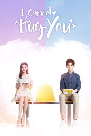 Nonton I Cannot Hug You Season 02 (2018) Sub Indo